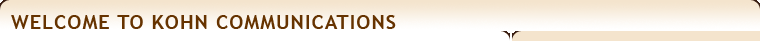 Welcome to Kohn Communications
